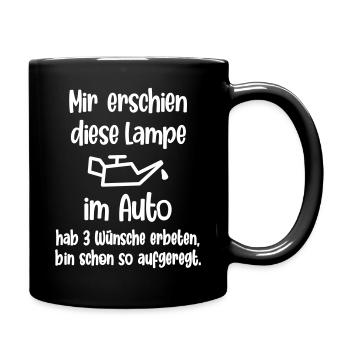 Mir erschien diese Lampe im Auto - Tasse einfarbig - Schwarz - Rechts