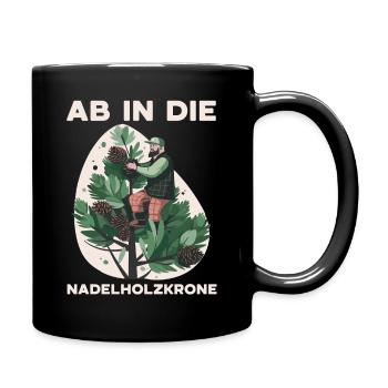 Ab in die Nadelholzkrone, Zapfenpflücker - Tasse einfarbig - Schwarz - Rechts