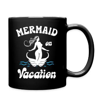 Mermaid on Vacation - Tasse einfarbig - Schwarz - Rechts