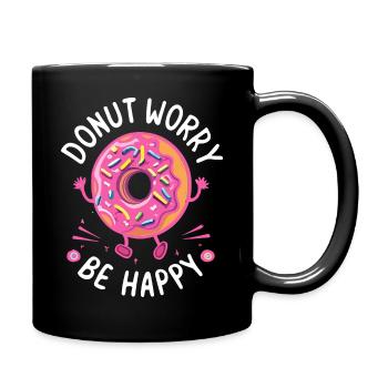 donut worry be happy humour t-shirt - Mug uni - noir - Droite