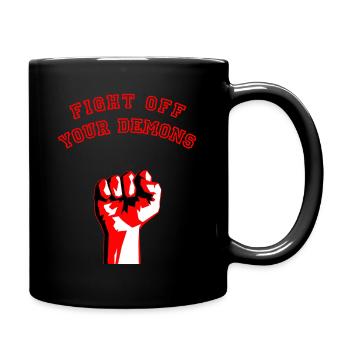 FIGHT OFF YOUR DEMONS - Kämpferische Faust - Tasse einfarbig - Schwarz - Rechts