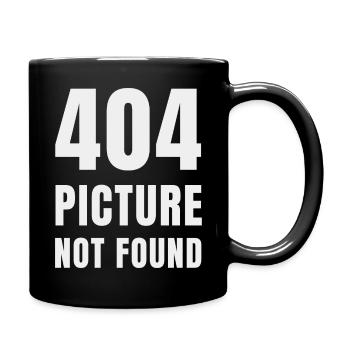 404 Bild nicht gefunden - Tasse einfarbig - Schwarz - Rechts