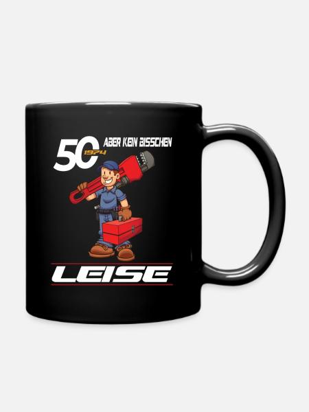 50. Geburtstag 1974 Handwerker Spruch - Tasse einfarbig - Schwarz
