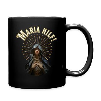 Maria hilf! - Tasse einfarbig - Schwarz - Rechts