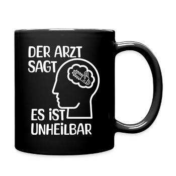 Der Arzt sagt es ist unheilbar, Kettensäge - Tasse einfarbig - Schwarz - Rechts