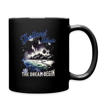Thailand Magic Let The Dream Begin - Full Colour Mug - black - Right