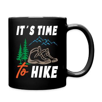 Its Time to Hike - Tasse einfarbig - Schwarz - Rechts