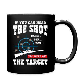 Vous n’étiez pas la cible - Sniper - Mug uni - noir - Droite