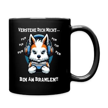 Lustiges Gamer Design - Bin am Brawlen Hund Wolf - Tasse einfarbig - Schwarz - Rechts