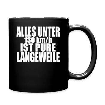 Tempolimit Autobahn Grüne Freiheit Verbot Diesel - Tasse einfarbig - Schwarz - Rechts