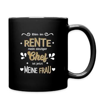 Bin in Rente Chef Frau Ruhestand Pension 2025 - Tasse einfarbig - Schwarz - Rechts
