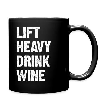 Lift Heavy Drink Wine - Full Colour Mug - black - Right