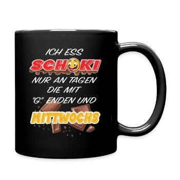 Schoki an Tagen mit G - lustige Schokolade Spruch - Tasse einfarbig - Schwarz - Rechts