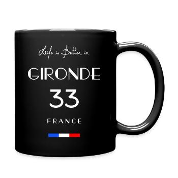 Das Leben ist besser in der GIRONDE Nummer 33 Bordeaux Franc - Tasse einfarbig - Schwarz - Rechts