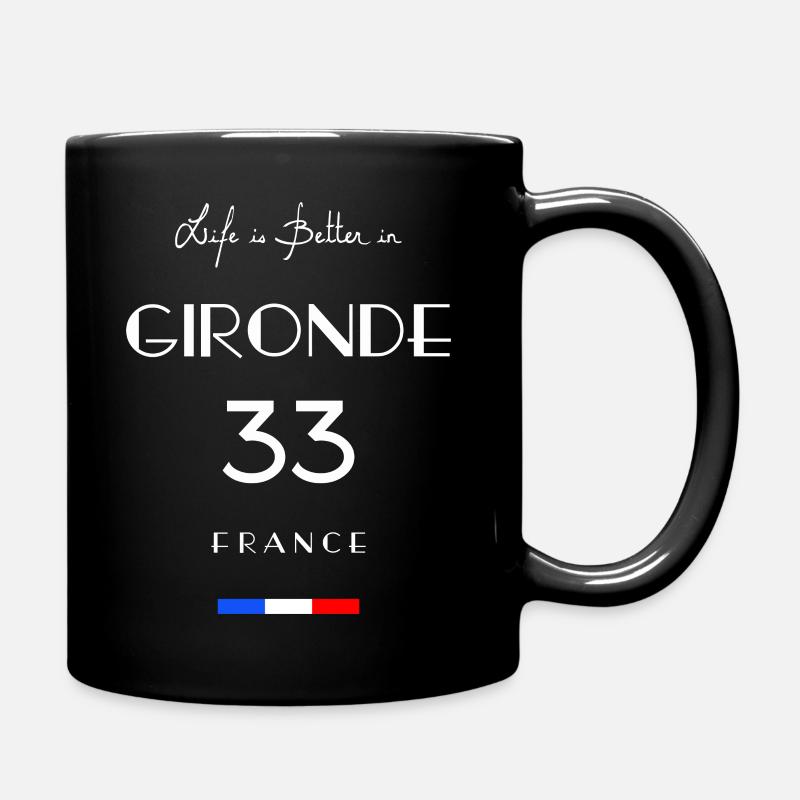 Life is better in GIRONDE Number 33 Bordeaux Franc - Mug uni - noir