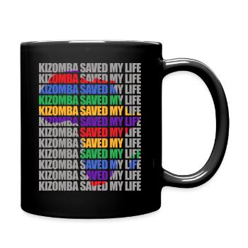 Kizomba saved my life - Mug uni - noir - Droite