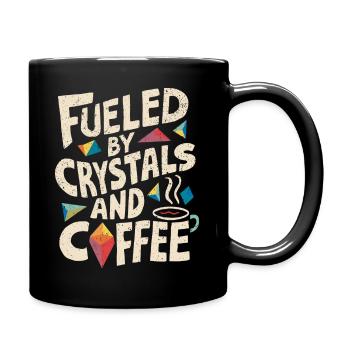 Energie durch Kristalle und Kaffee - Tasse einfarbig - Schwarz - Rechts