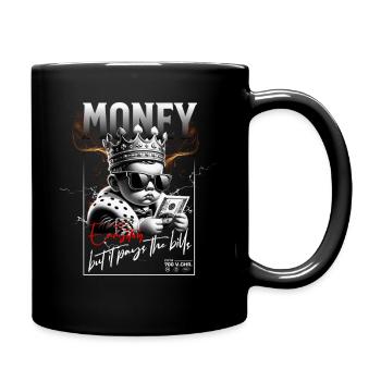 L’argent n’est pas tout, mais il paie la facture - Mug uni - noir - Droite