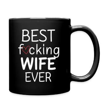 Best Wife Ever, Valentine's Day - Full Colour Mug - black - Right