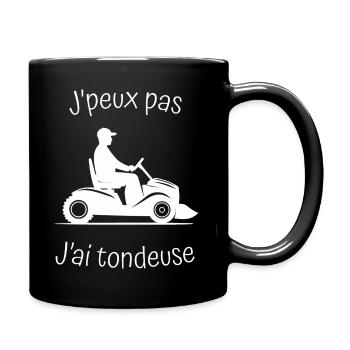 Je peux pas j'ai tondeuse, humour papa, drôle - Mug uni - noir - Droite