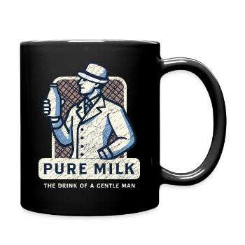 Pure Milk drink of a gentle man funny shirt ironic - Full Colour Mug - black - Right