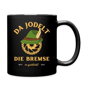 Da jodelt die Bremse – Werkstatt Termin? - Tasse einfarbig - Schwarz - Rechts