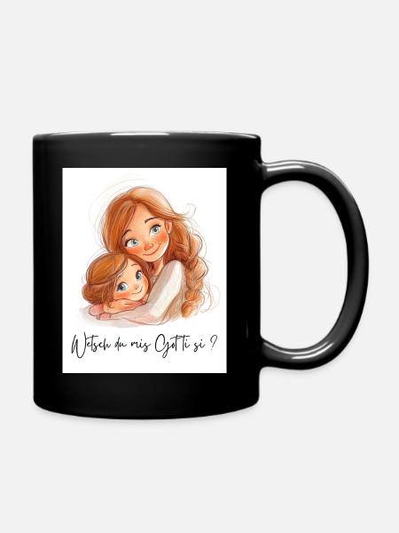 Wetsch du mis Gotti si? – Geschenk für Patentante - Tasse einfarbig - Schwarz