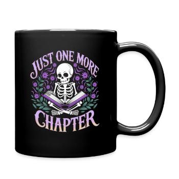 Just One More Chapter – Lesesucht Skelett Design - Tasse einfarbig - Schwarz - Rechts