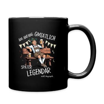 Bayrisch gmiatlich später legendär – Sprüche - Tasse einfarbig - Schwarz - Rechts