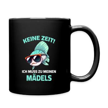 Guppy Fisch - Keine Zeit ich muss zu meinen Mädels - Tasse einfarbig - Schwarz - Rechts