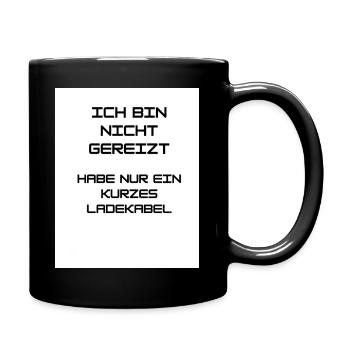 ICH BIN NICHT GEREIZT - Tasse einfarbig - Schwarz - Rechts