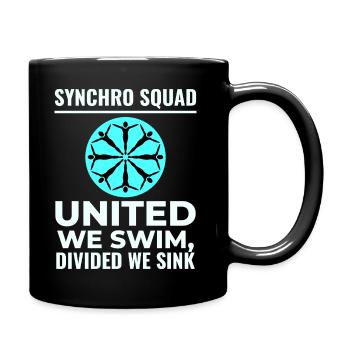 Vereint schwimmen wir geteilt wir versinken Synchro Squad - Tasse einfarbig - Schwarz - Rechts