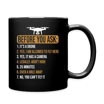 Before you ask Drone - Tasse einfarbig - Schwarz - Rechts