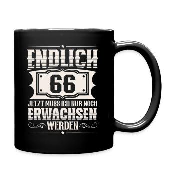 66. Geburtstag - Tasse einfarbig - Schwarz - Rechts
