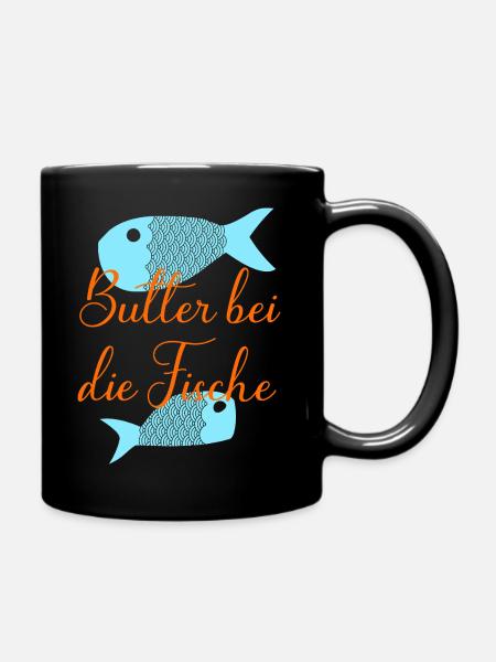 Butter bei die Fische - Tasse einfarbig - Schwarz