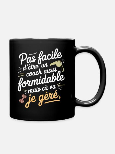 Coach formidable – Citation douce & humour - Mug uni - noir