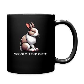 Sprich mit der Pfote Kaninchen Hase Hasen langohr  - Tasse einfarbig - Schwarz - Rechts