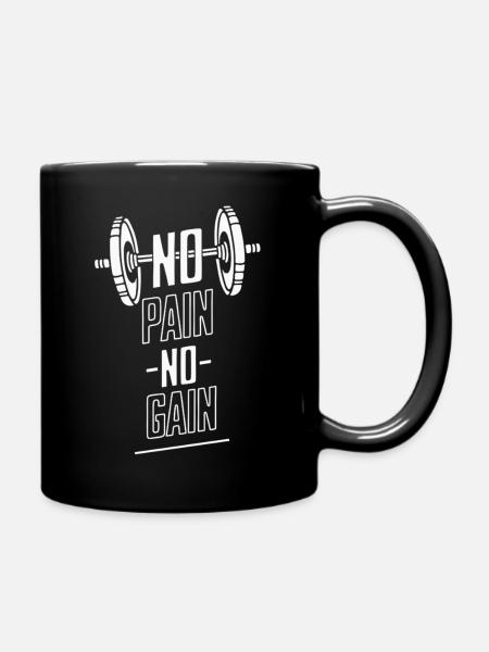 No Pain No Gain Barbell Motto - Tasse einfarbig - Schwarz