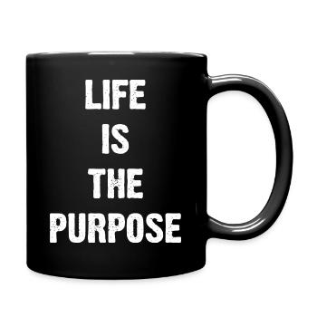 La vie est le but - Mug uni - noir - Droite