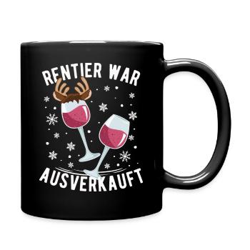 Rentier war Ausverkauft Wein Rotwein - Tasse einfarbig - Schwarz - Rechts