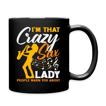 Crazy Sax Lady Saxophon Saxophonist Frauen - Tasse einfarbig - Schwarz - Rechts