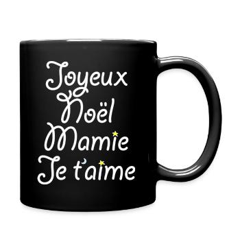 Joyeux Noël Mamie Je t'aime - Mug uni - noir - Droite