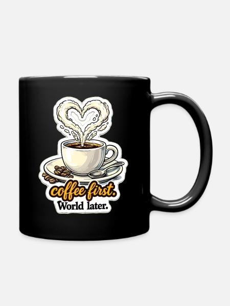 Kaffee zuerst Herz-Design - Tasse einfarbig - Schwarz