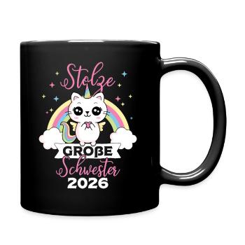 Stolze Große Schwester 2026 Einhorn Katze Baby - Tasse einfarbig - Schwarz - Rechts