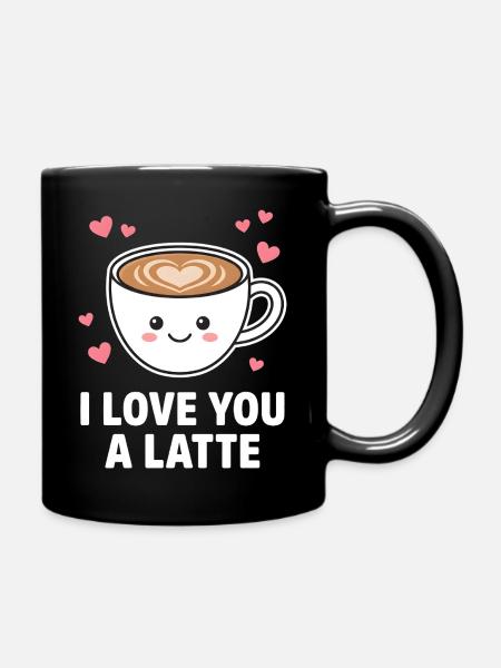 I Love You A Latte Style Café Mignon - Mug uni - noir