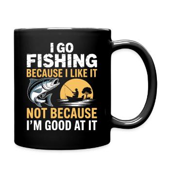 Ich gehe angeln, weil es mir gefällt. - Tasse einfarbig - Schwarz - Rechts