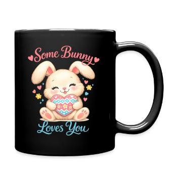 Some Bunny loves you - Tasse einfarbig - Schwarz - Rechts