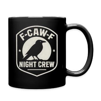 F-Caw-F Night Crew Raven Crow Humor Night Shift - Full Colour Mug - black - Right