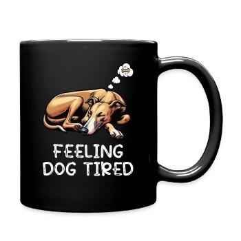 Feeling Dog Tired Whippet Windhund Whippets  - Tasse einfarbig - Schwarz - Rechts
