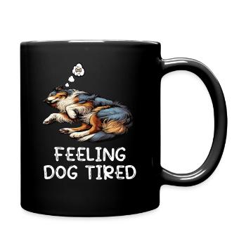 Feeling Dog Tired Australian Shepherd Aussiehalter - Full Colour Mug - black - Right